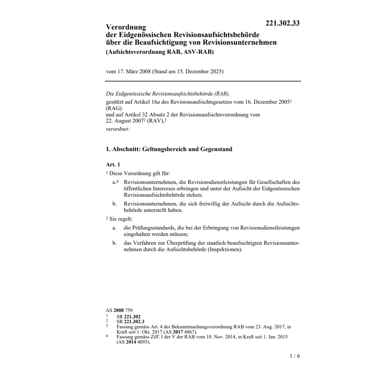 Aufsichtsverordnung RAB, ASV-RAB