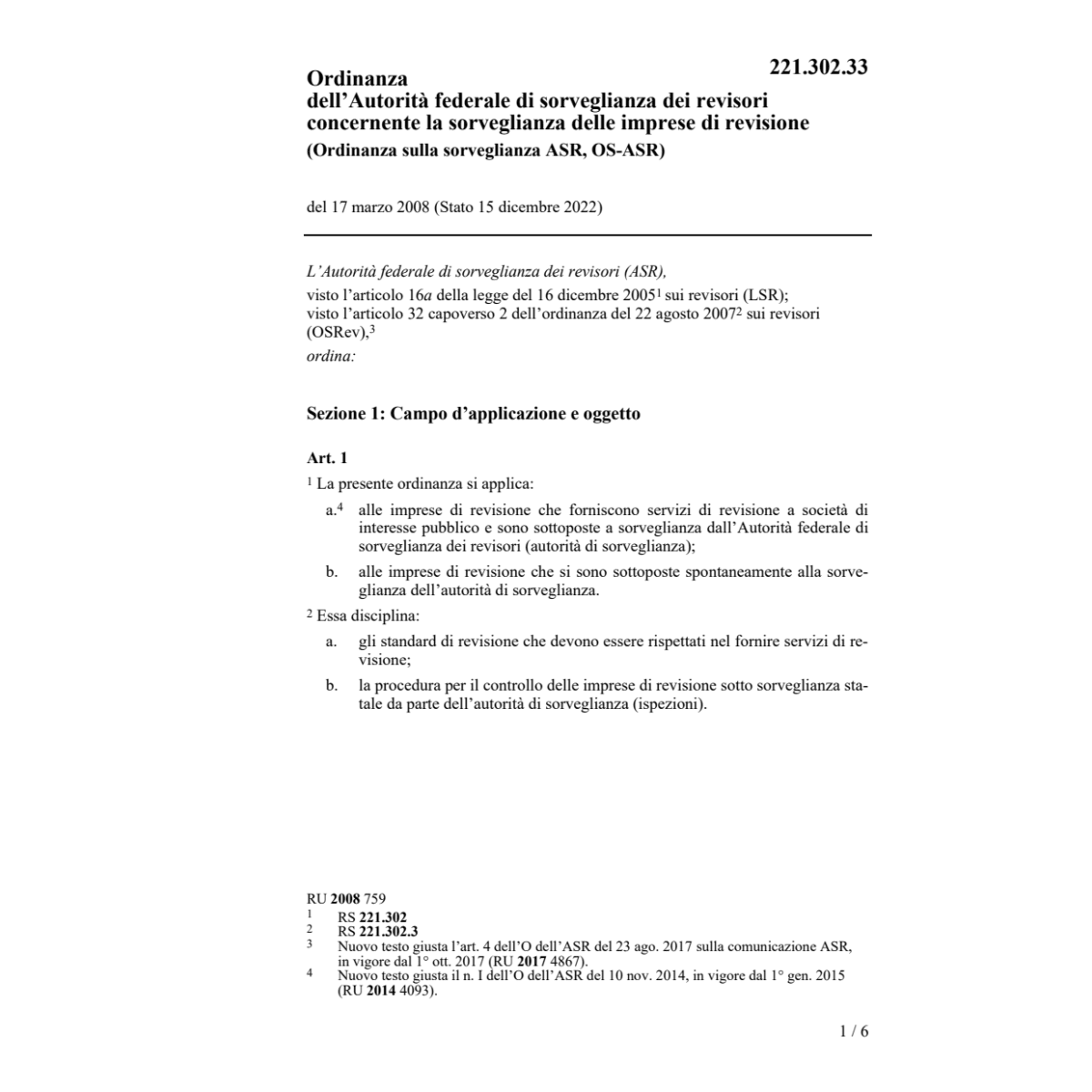 O sorveglianza ASR, OS-ASR