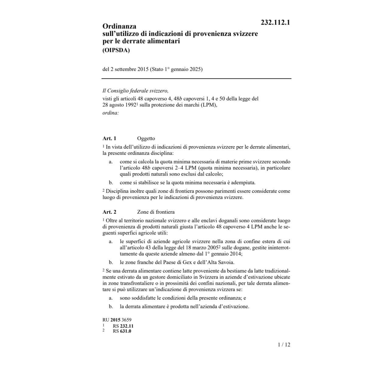 O indicaz. provenienza svizzere (OIPSDA)