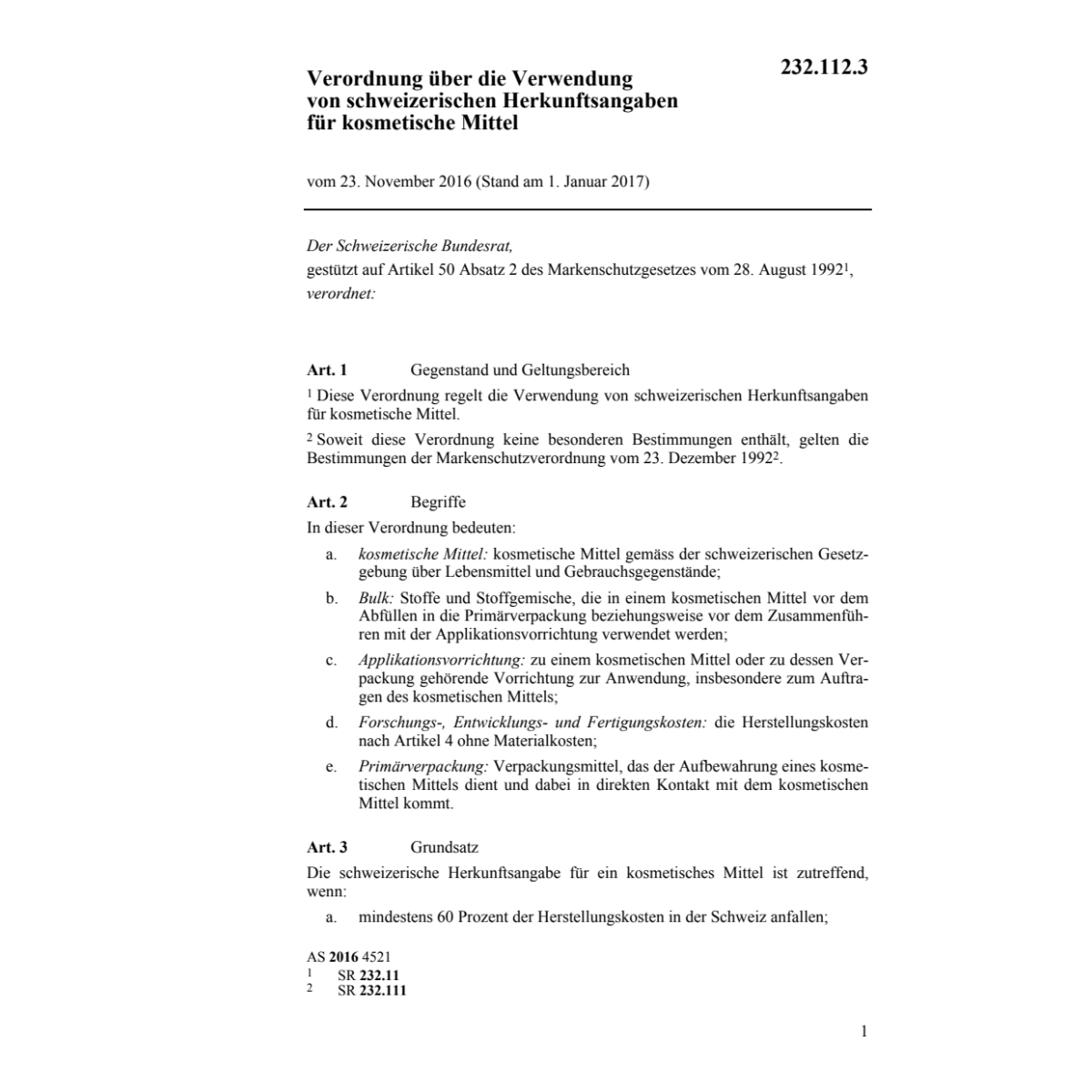 V schweiz. Herkunftsabgab. kosm. Mittel