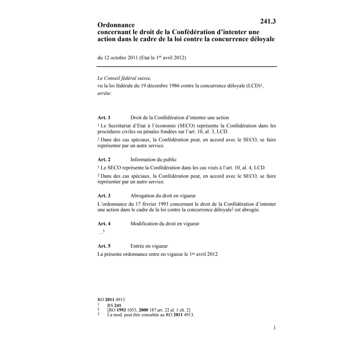 O action cadre concurrence déloyale