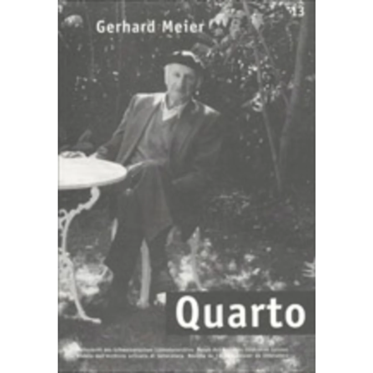 Quarto Nr. 13, Gerhard Meier