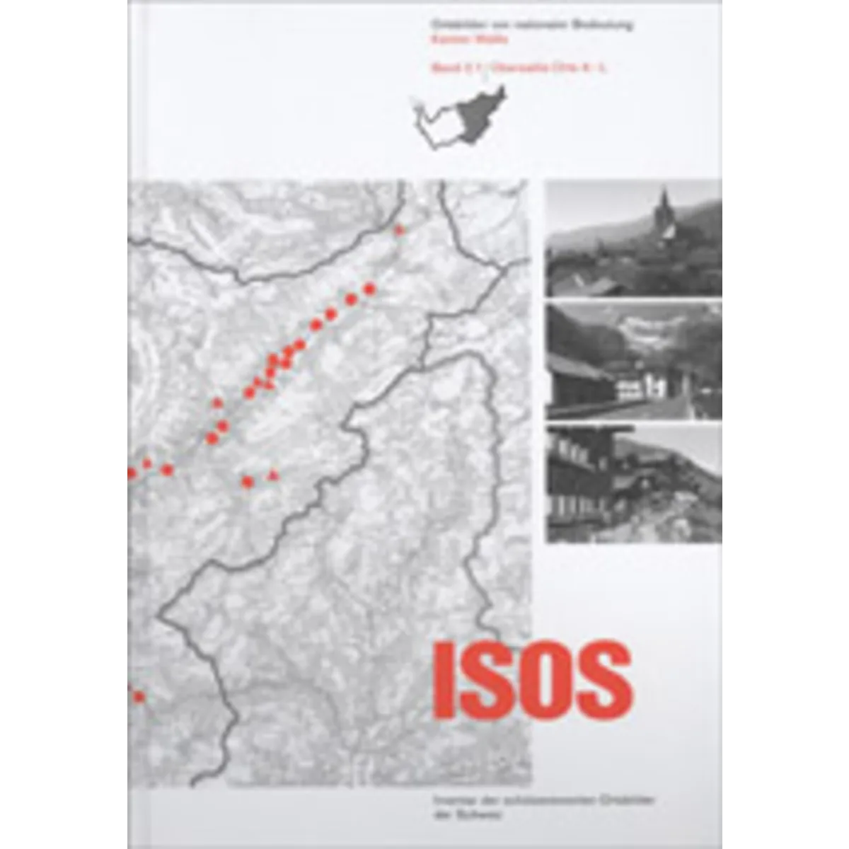 ISOS, Region Oberwallis, 2 Bände