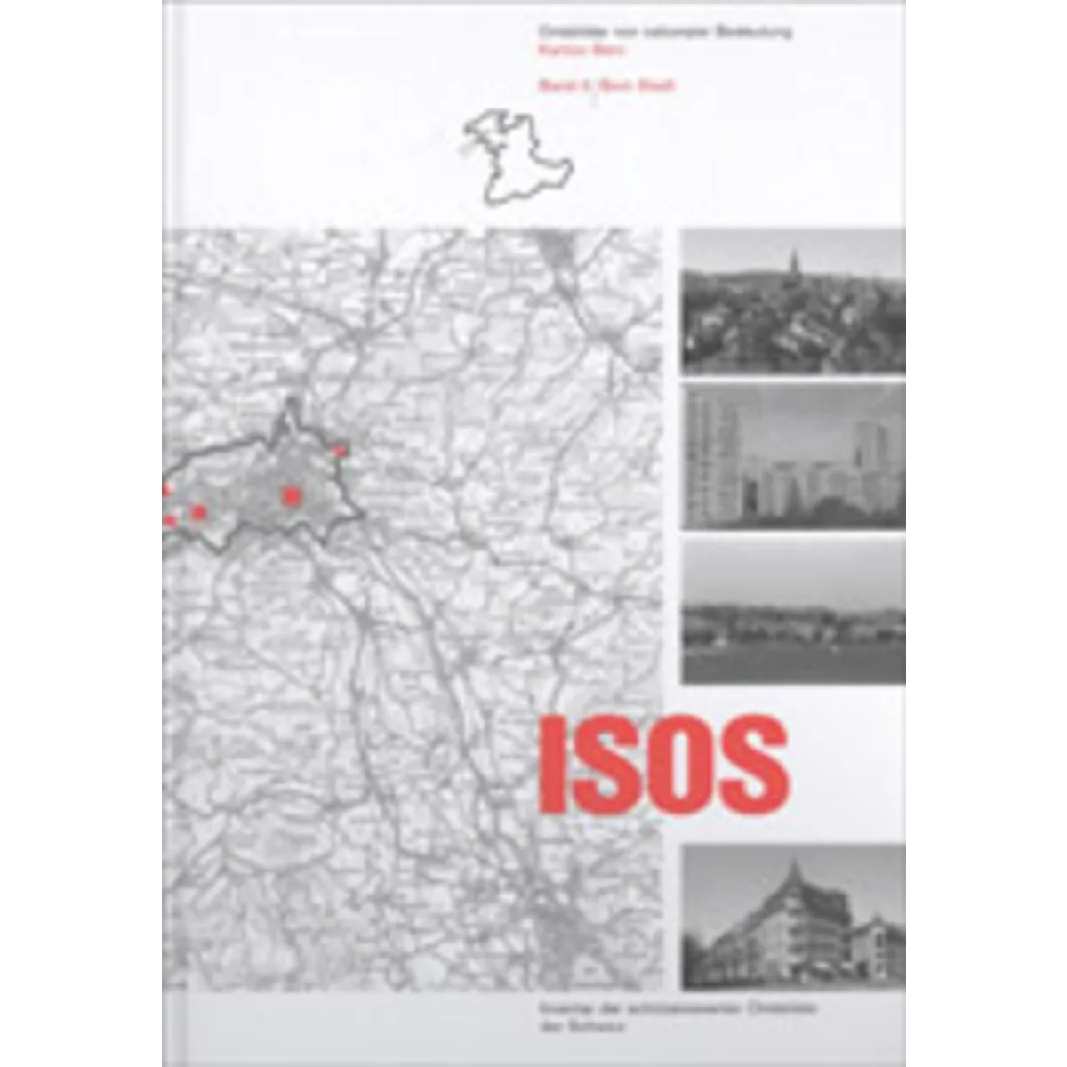 ISOS, Kanton Bern, Band 3 Bern Stadt
