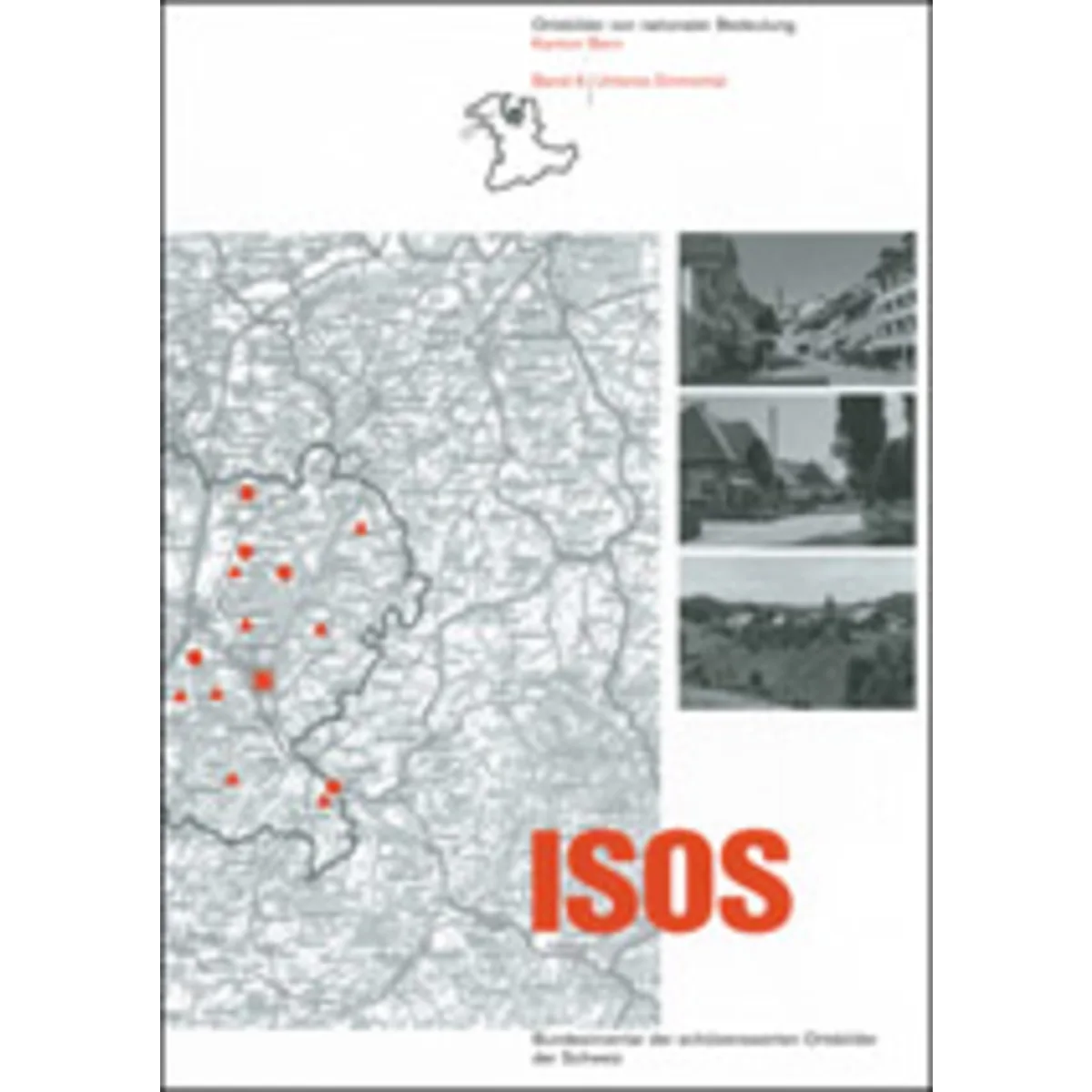 ISOS,Kanton Bern,Band 6 Unteres Emmental