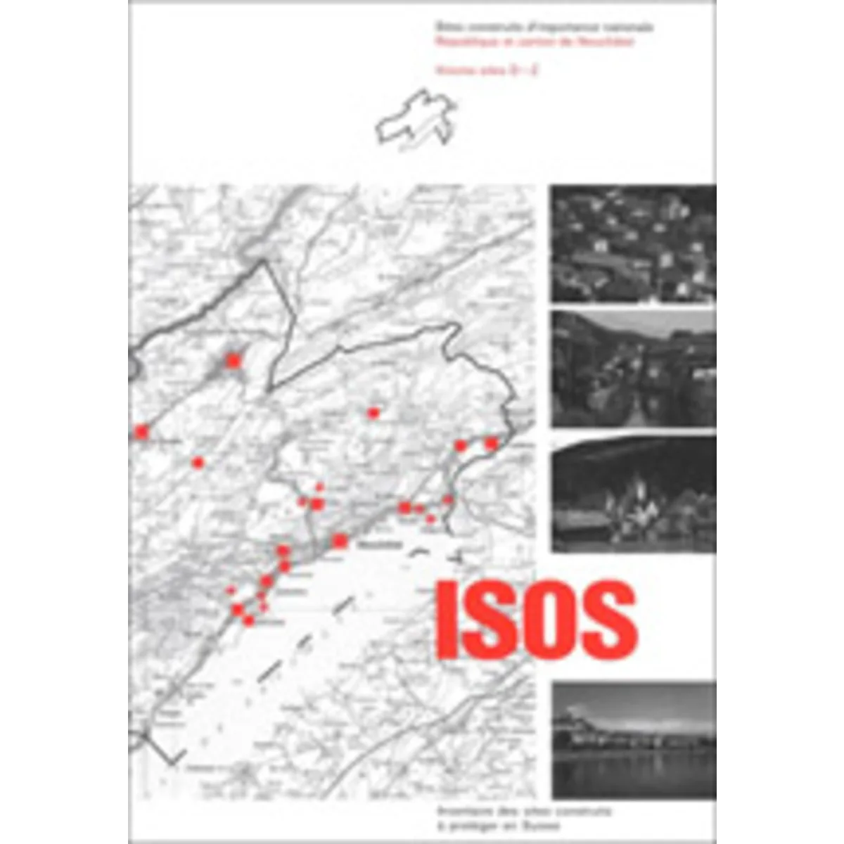 ISOS, République et canton de Neuchâtel
