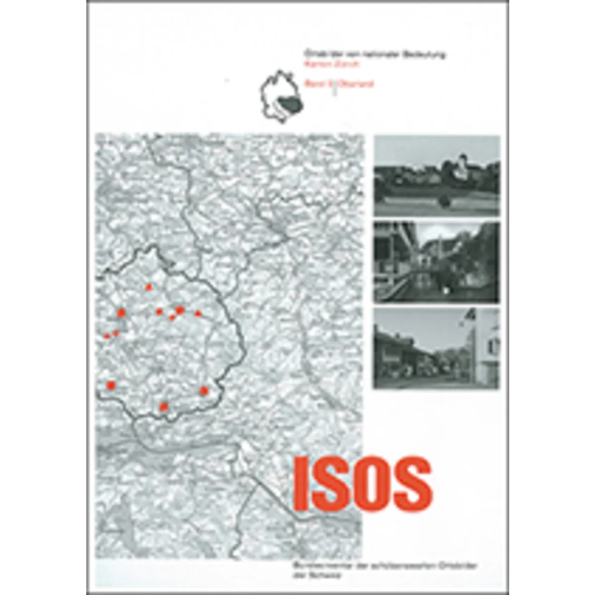 ISOS, Kanton Zürich, Band 2 Oberland