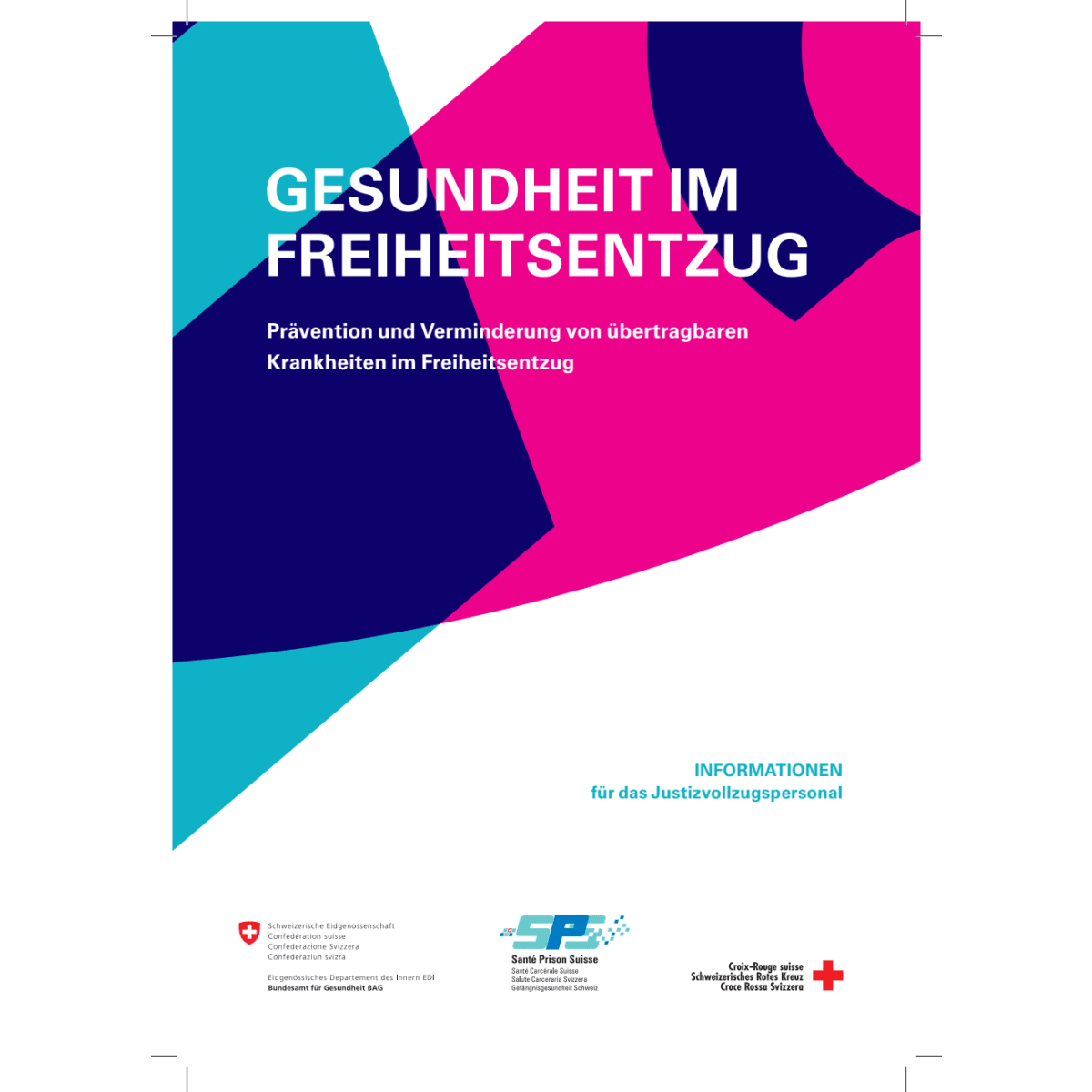 Gesundheit im Freiheitsentzug, Personal