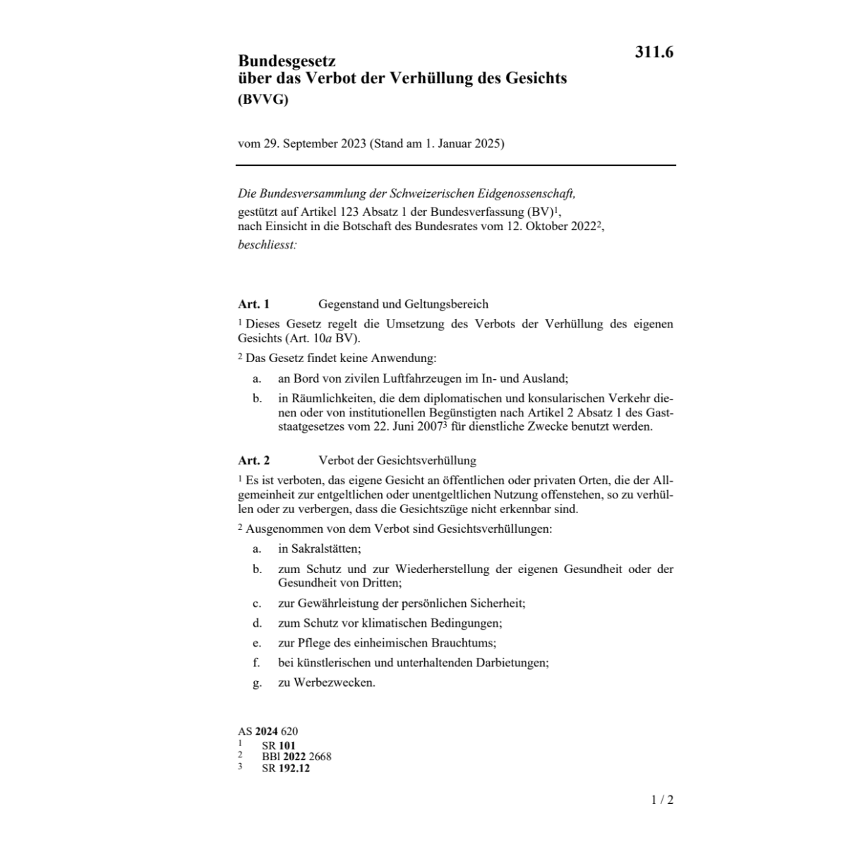 BG Verbot der Verhüllung des Gesichts