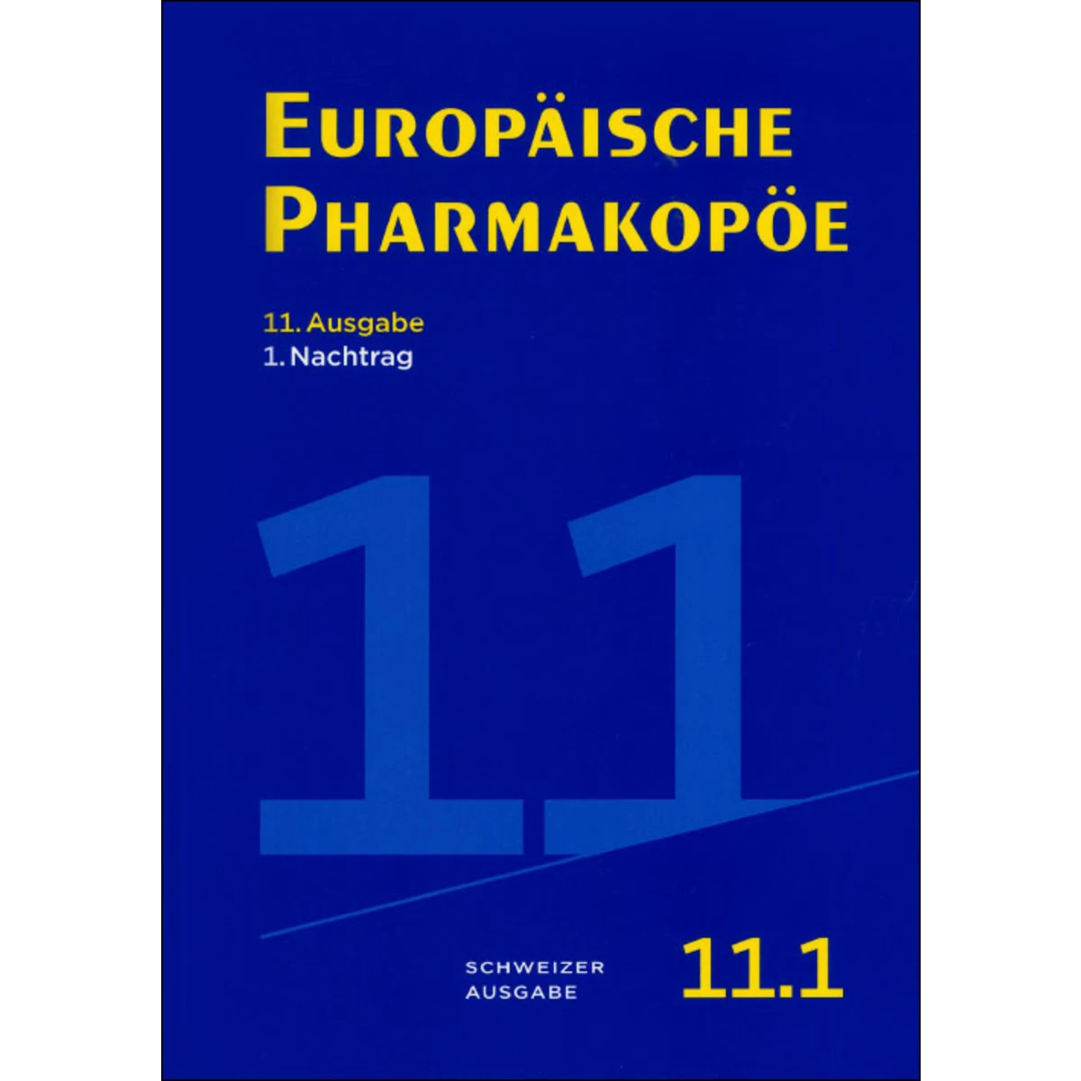 Europ. Pharmakopöe 11, Ausgabe 11.1 Buch