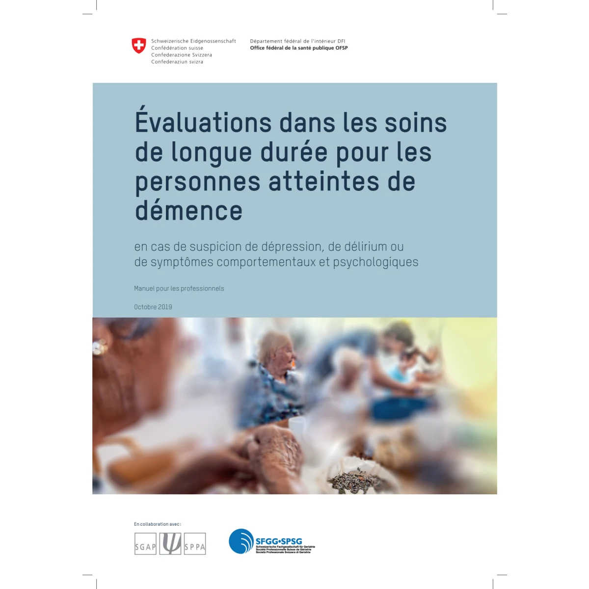 Évaluations soins longue durée démence