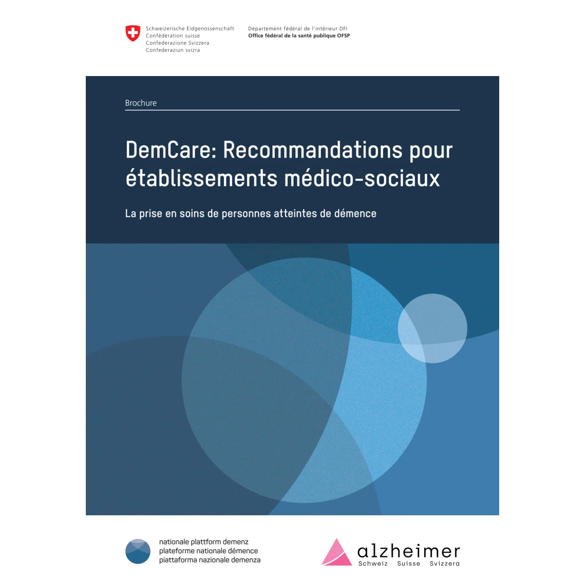 Soins de personnes atteintes de démence