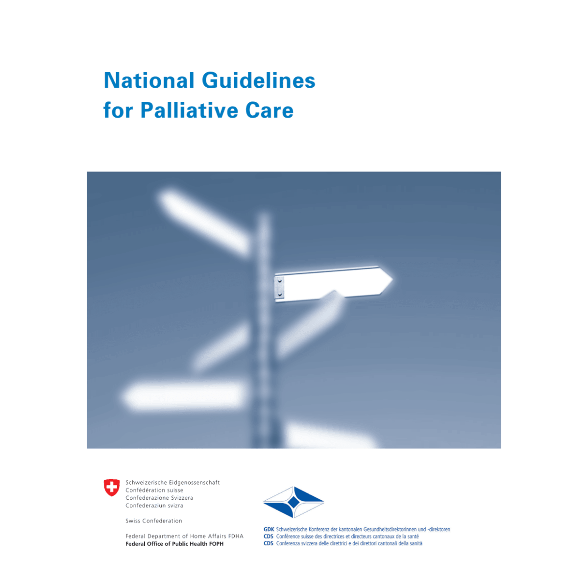 National Guidelines for Palliative Care