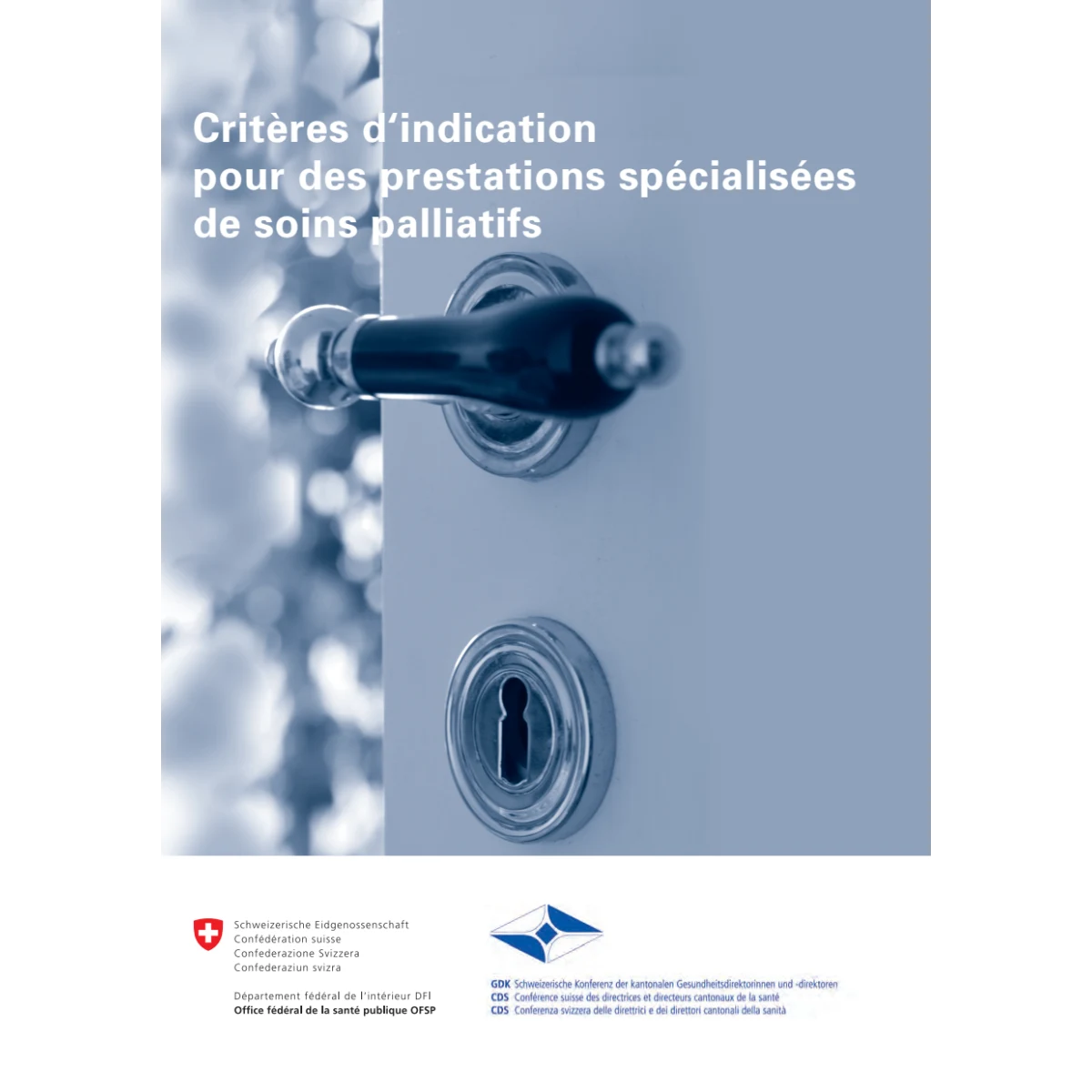 Critères d'indication soins palliatifs