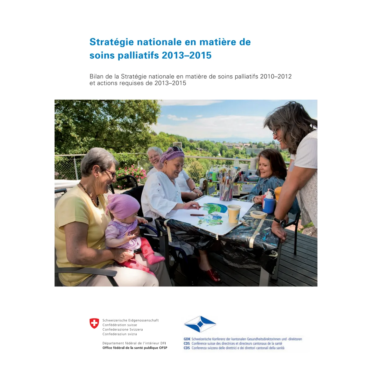 Stratégie nat.soins palliatifs 2013-2015