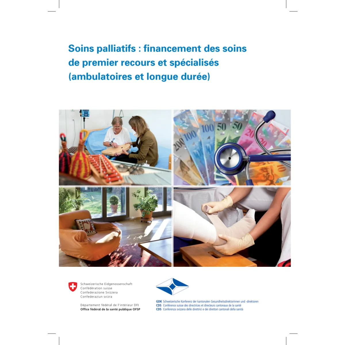 Les prestations des soins palliativs
