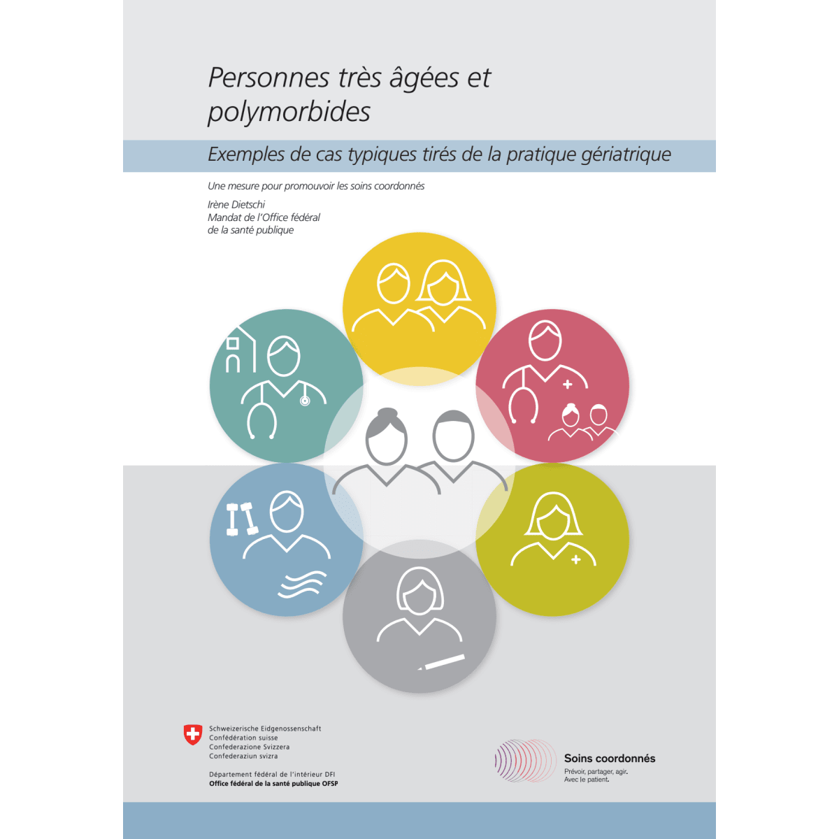 Personnes très âgées et polymorbides