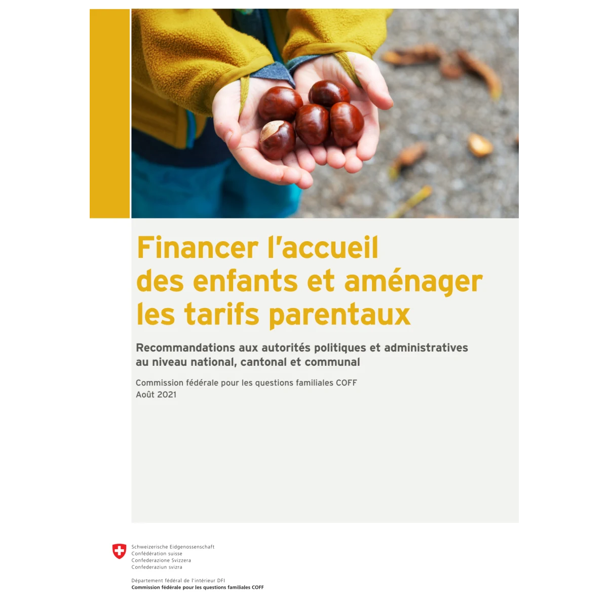 Financer l’accueil des enfants