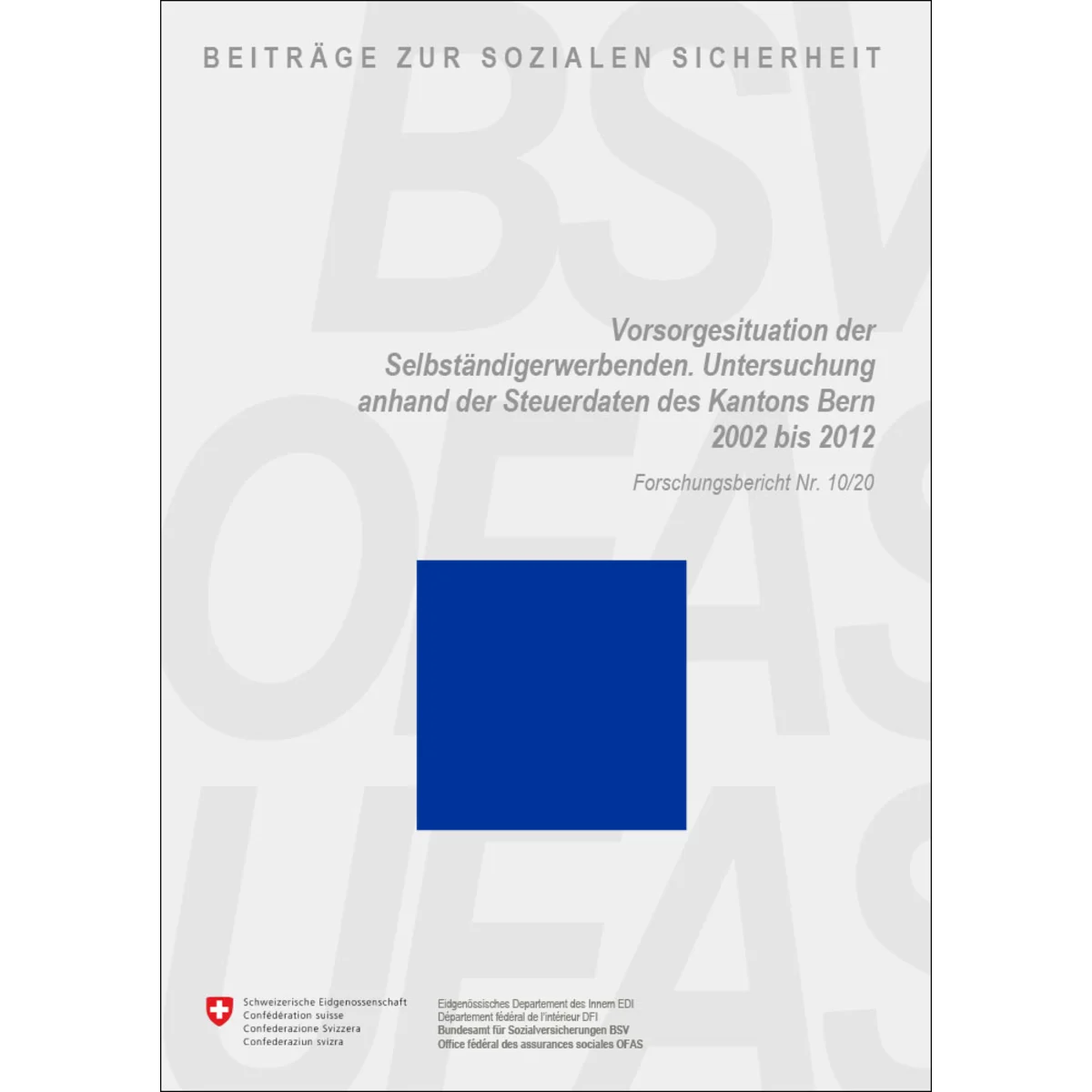 Vorsorge Selbständigerw. Kt. BE, 10/20