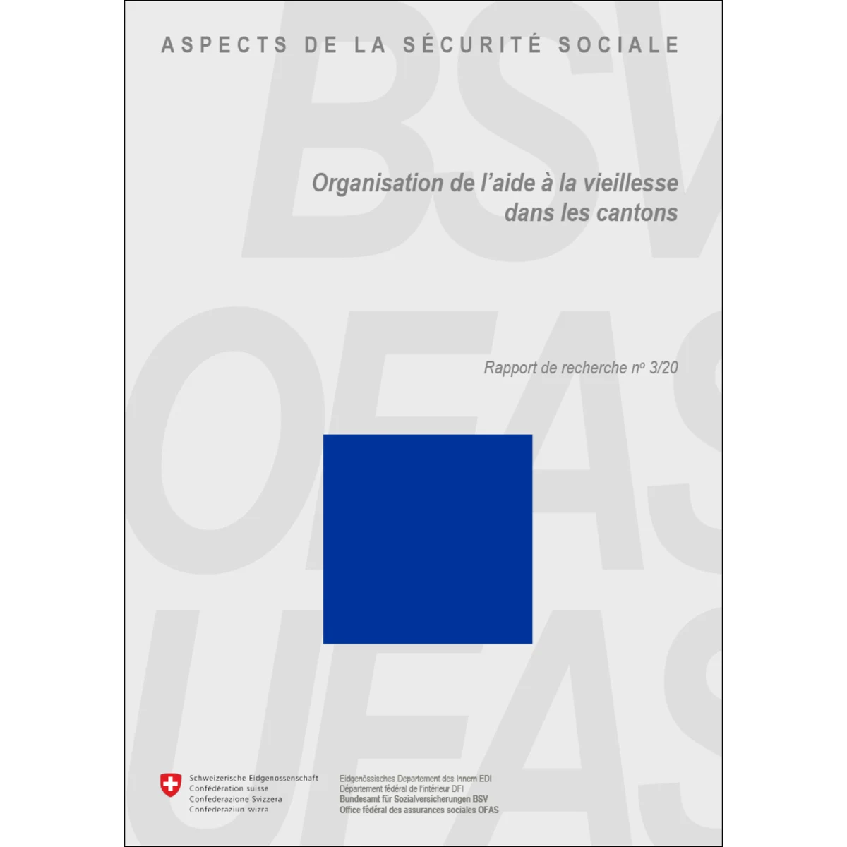 Organis. de l’aide à la vieillesse 3/20