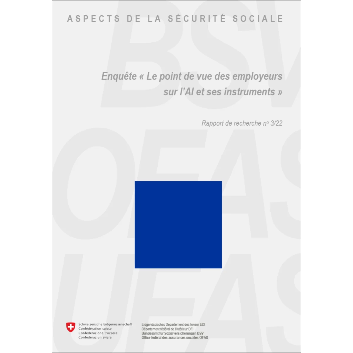 Enquête auprès des employeurs AI, 3/22