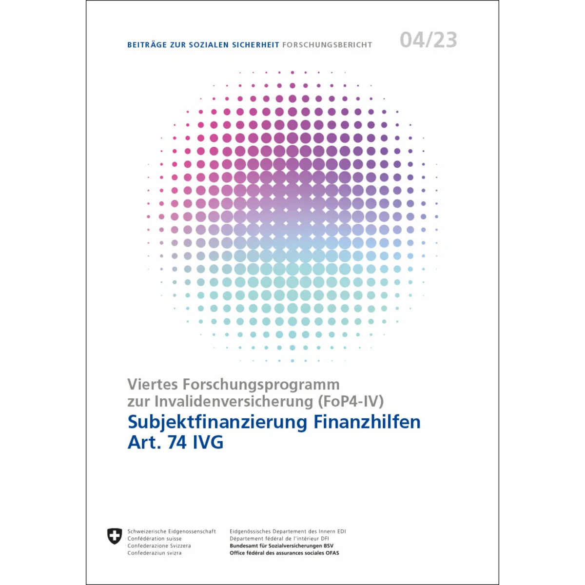 Subjektfinanzierung Finanzhilfen, 4/23