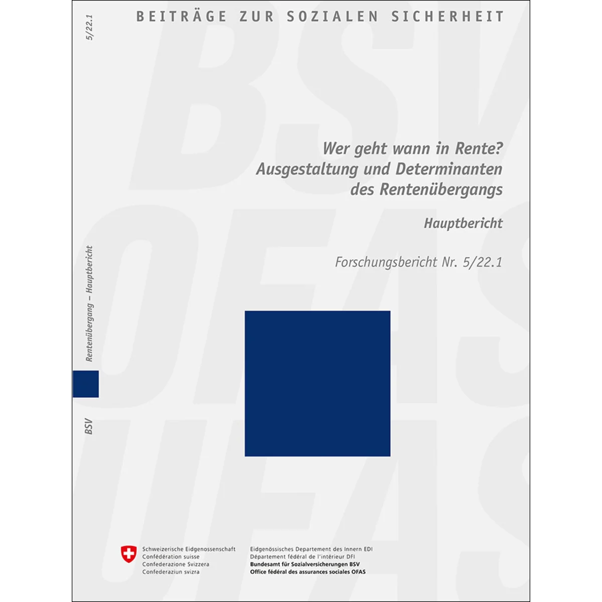 Rentenübergang – Hauptbericht 5/22.1