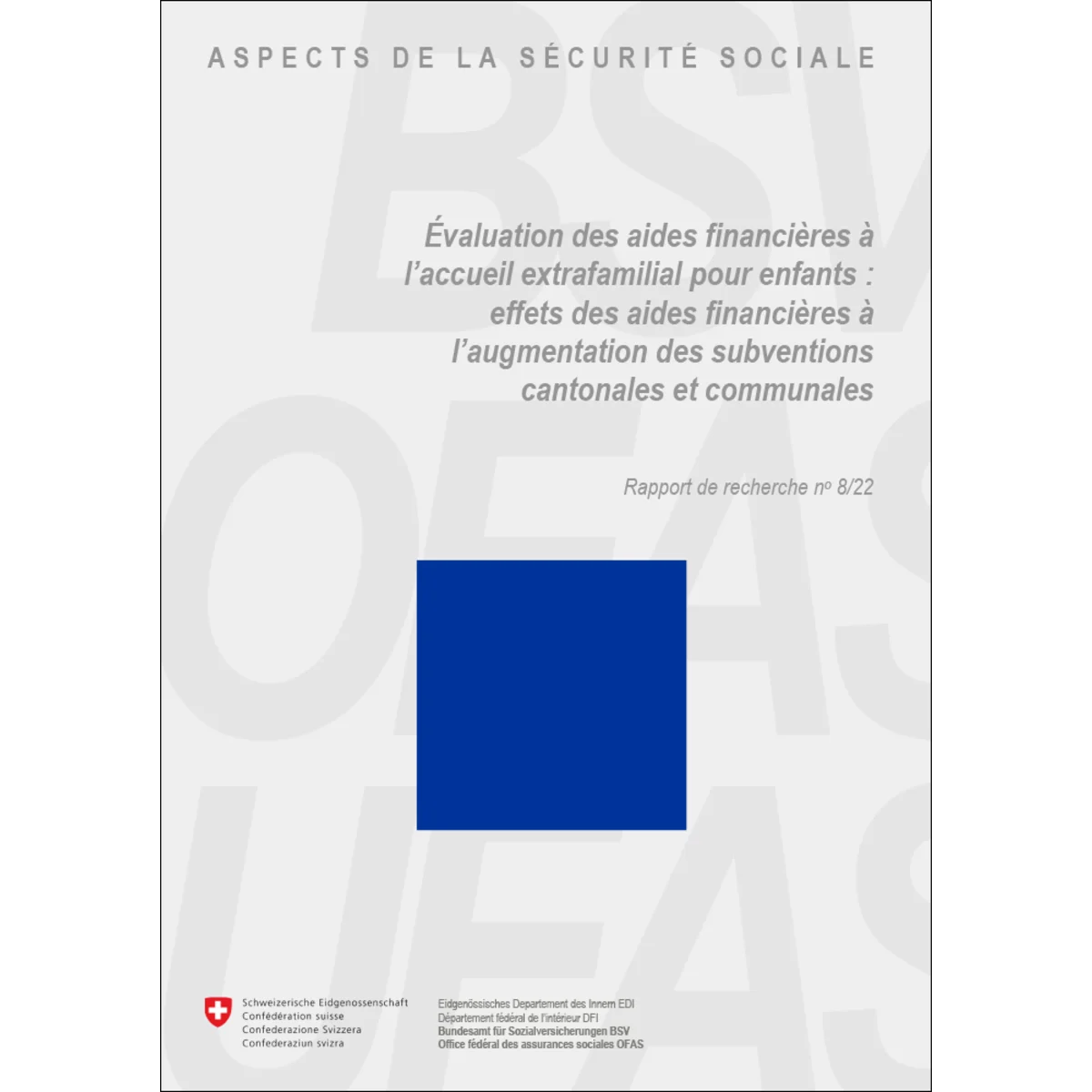 Évaluation des aides financières, 8/22