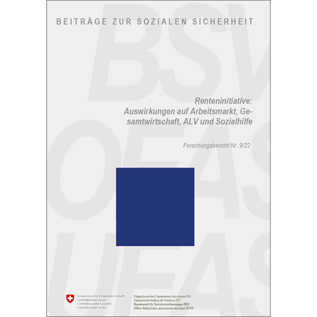 Renteninitiative, Auswirkungen, 9/22
