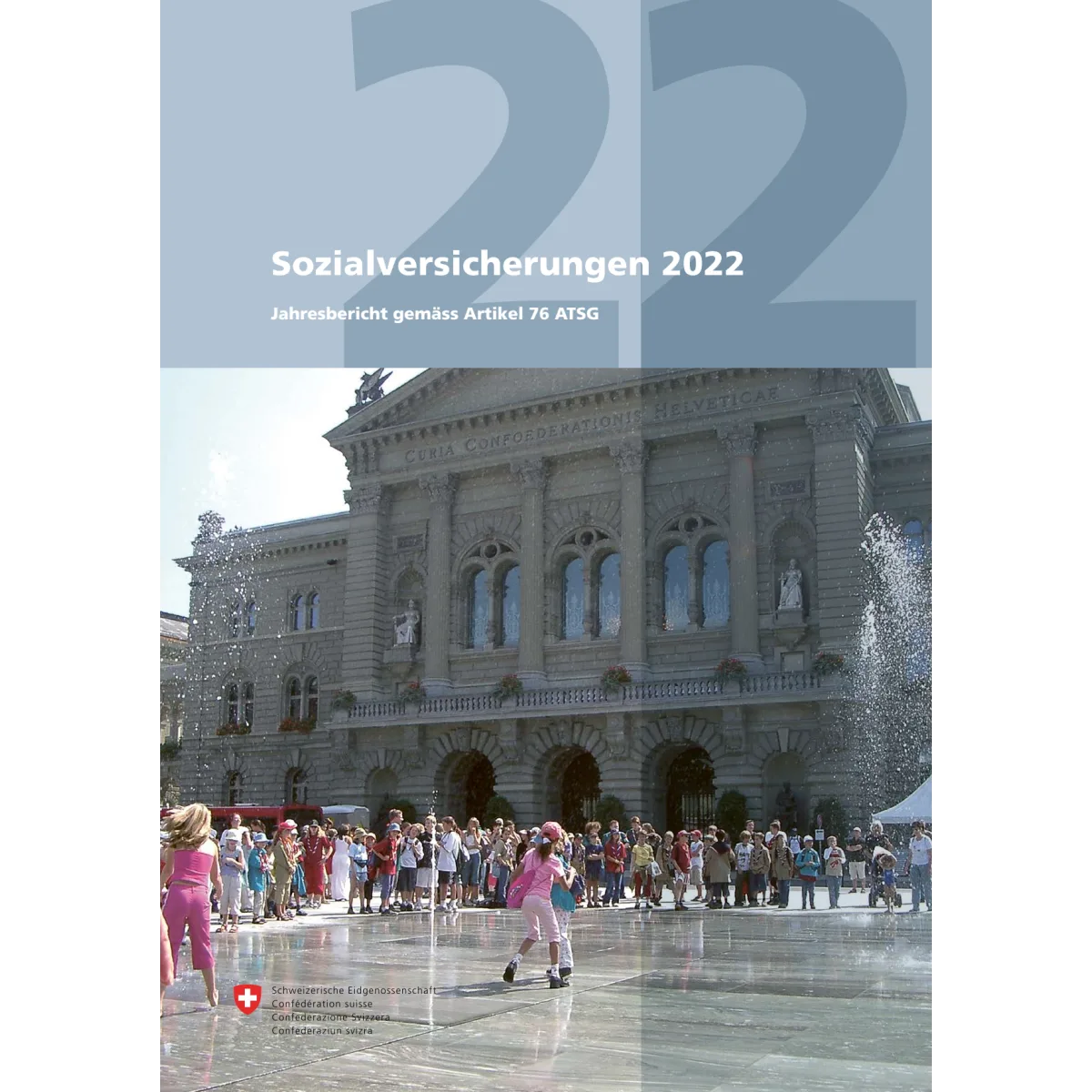 Sozialversicherungen 2022, Jahresbericht