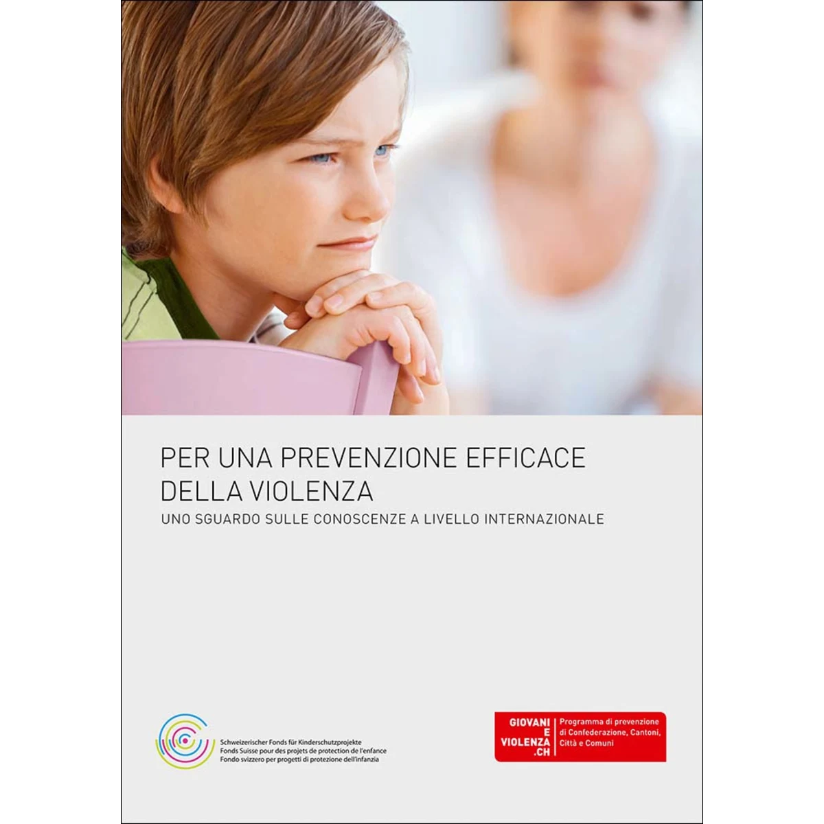 Prevenzione efficace della violenza