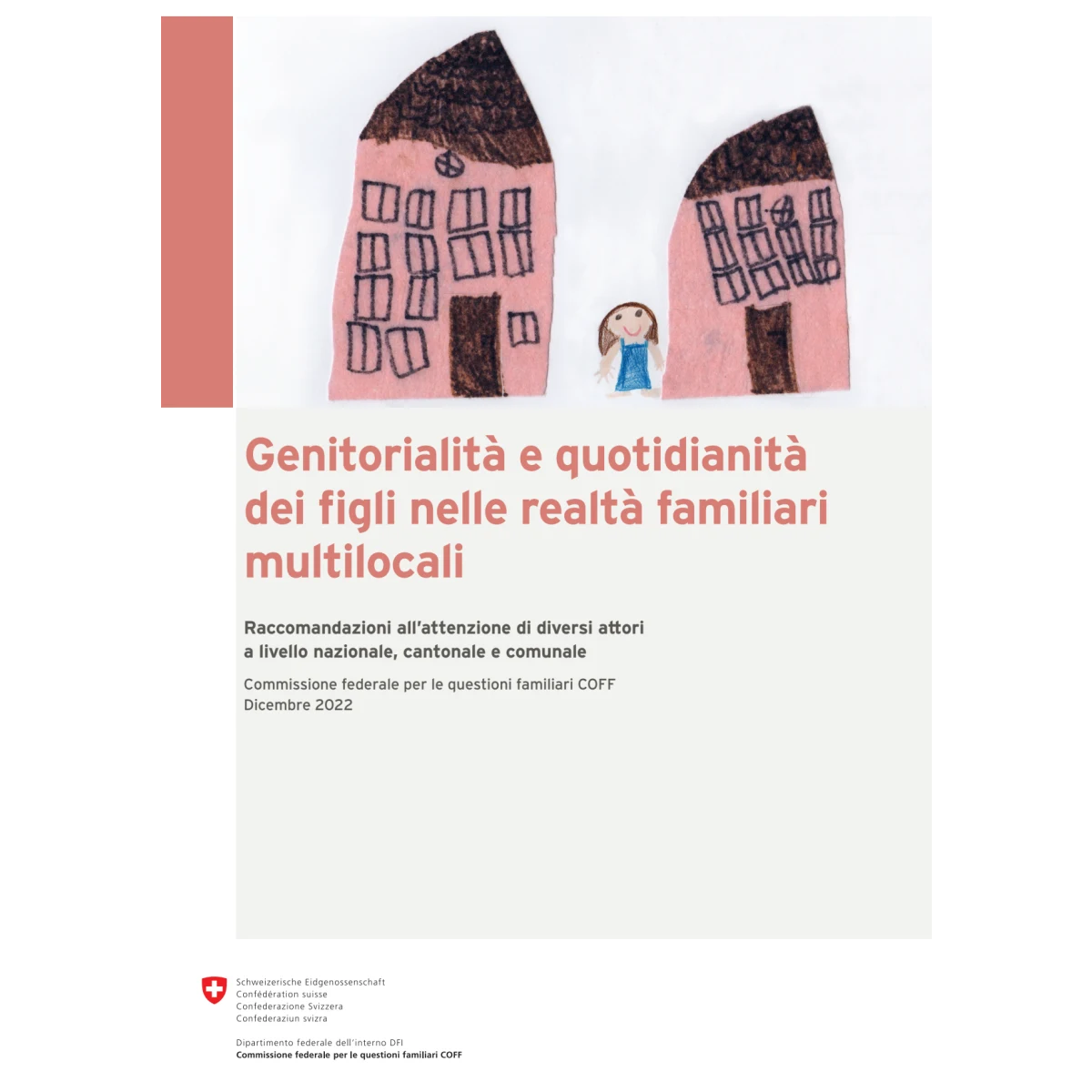 Genitorialità e quotidianità dei figli