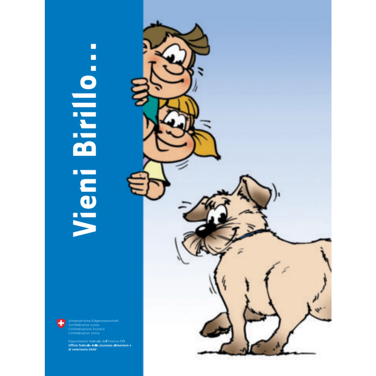 Vieni Birillo...