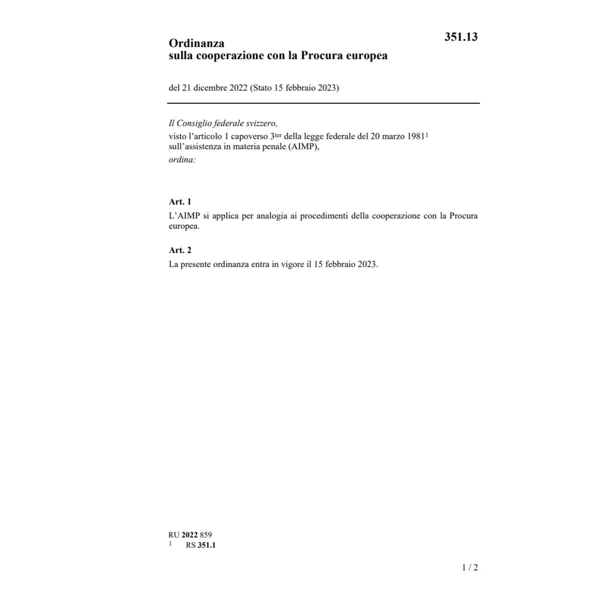 O cooperazione con la Procura europea