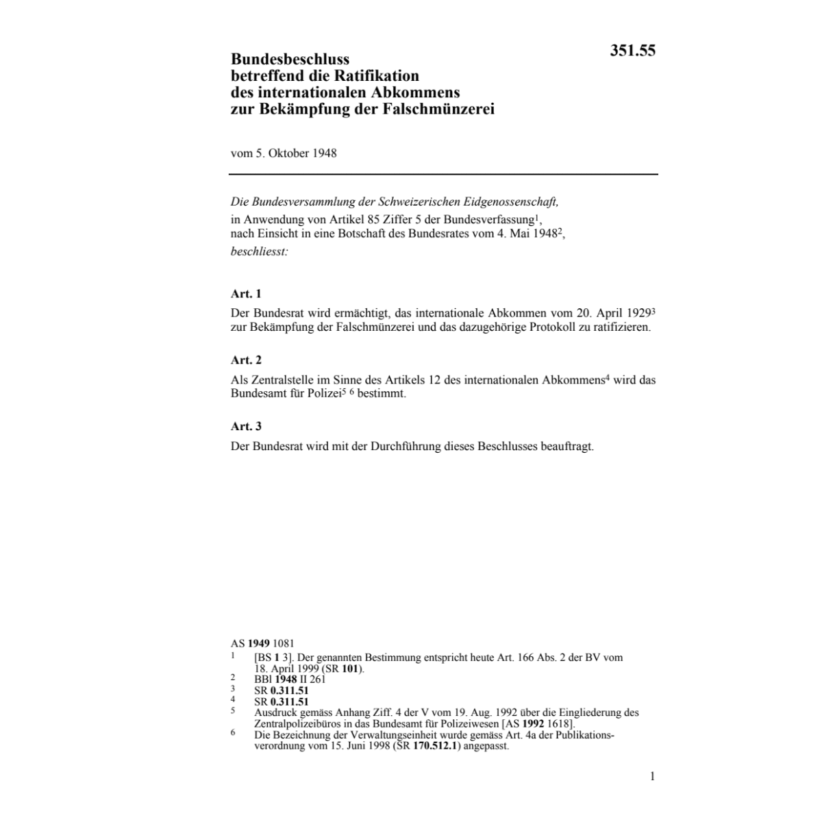 BB Ratif. Abk Bekämpfung Falschmünzerei