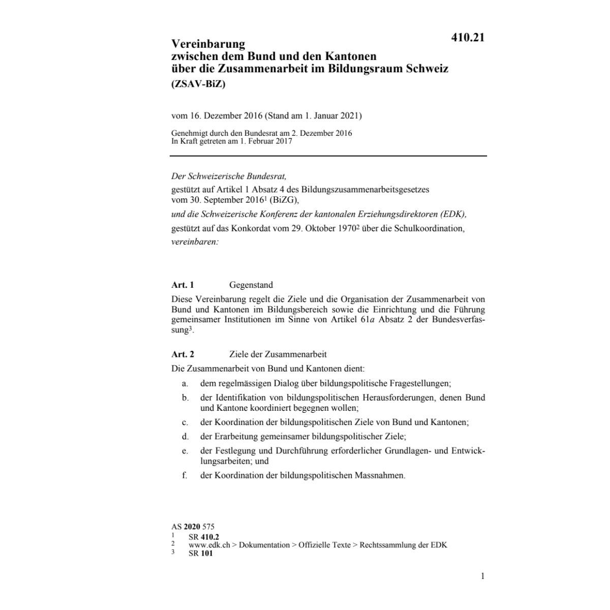 Vereinb. 16.12.16 Bund Kanton Zusammenar
