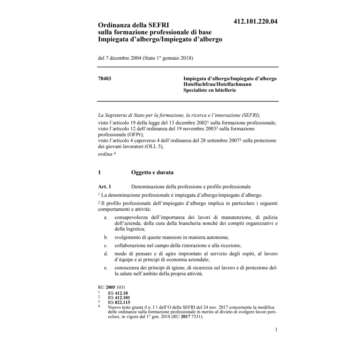 O UFFT Impiegata/Impiegato d'albergo
