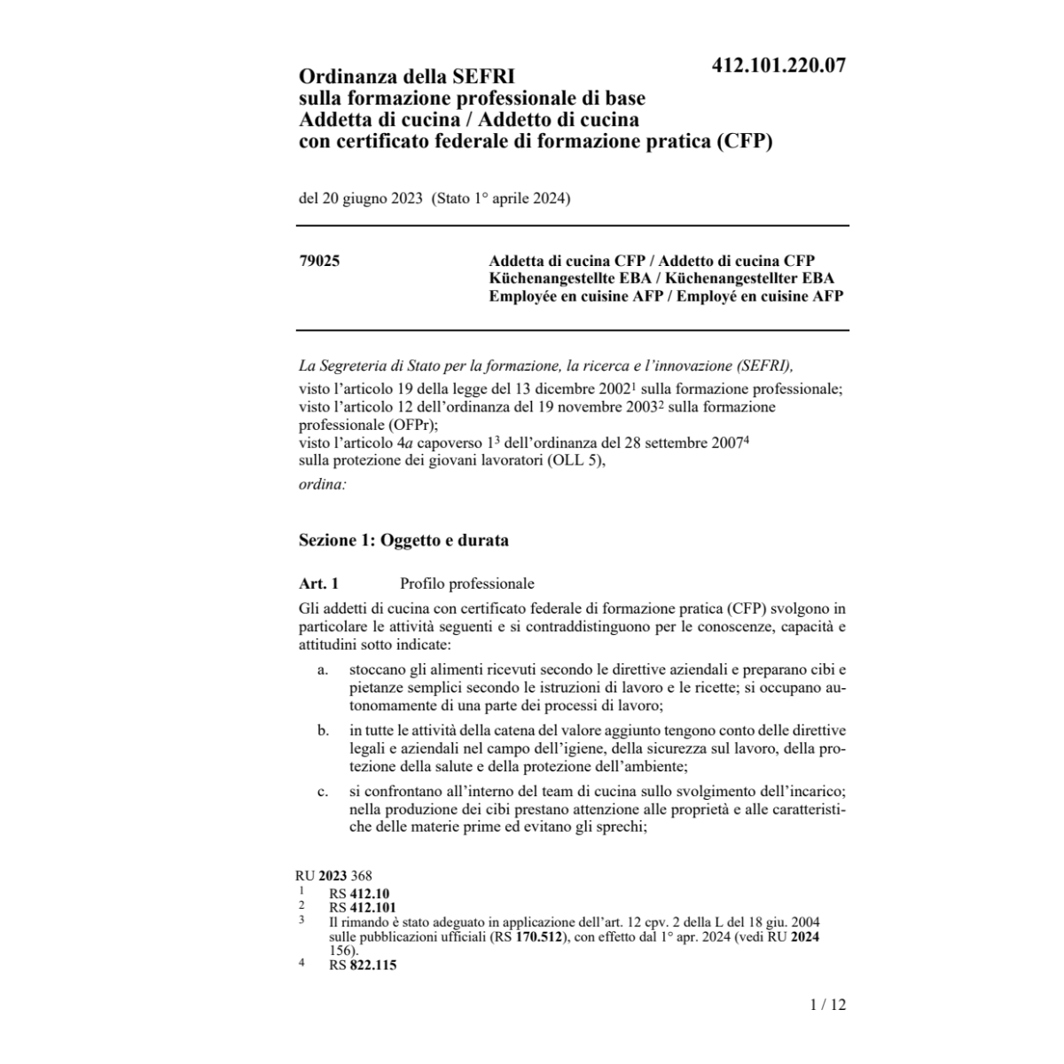 O UFFT Addetta/Addetto di cucina