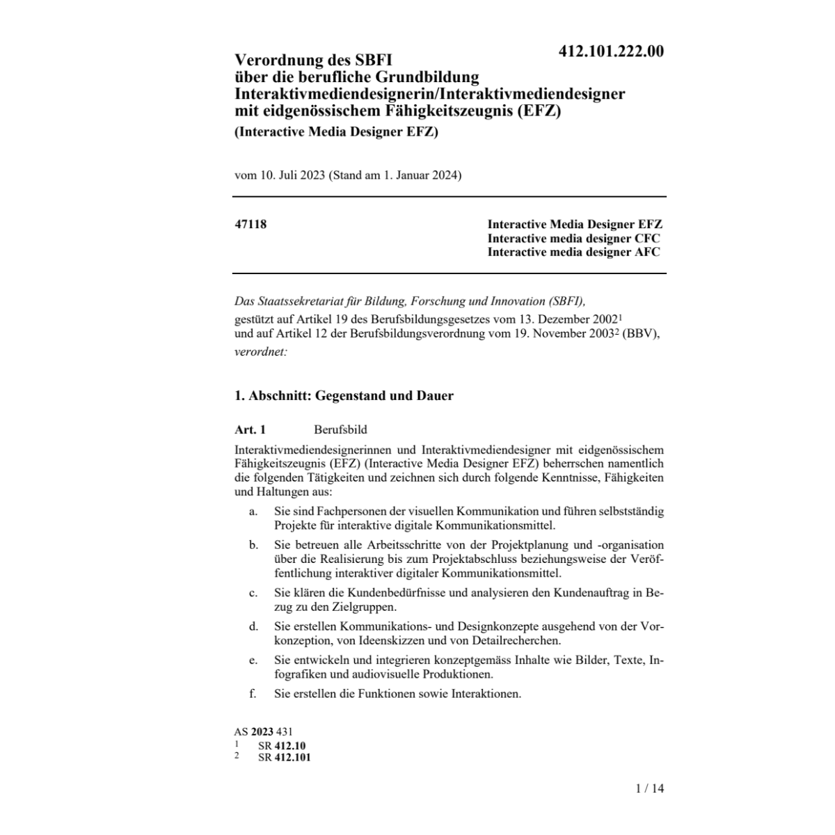 V SBFI Interaktivmediendesignerin/er EFZ