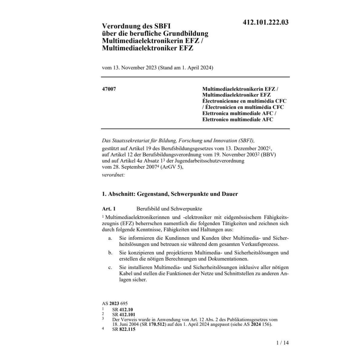 V SBFI Multimediaelektronikerin/er EFZ