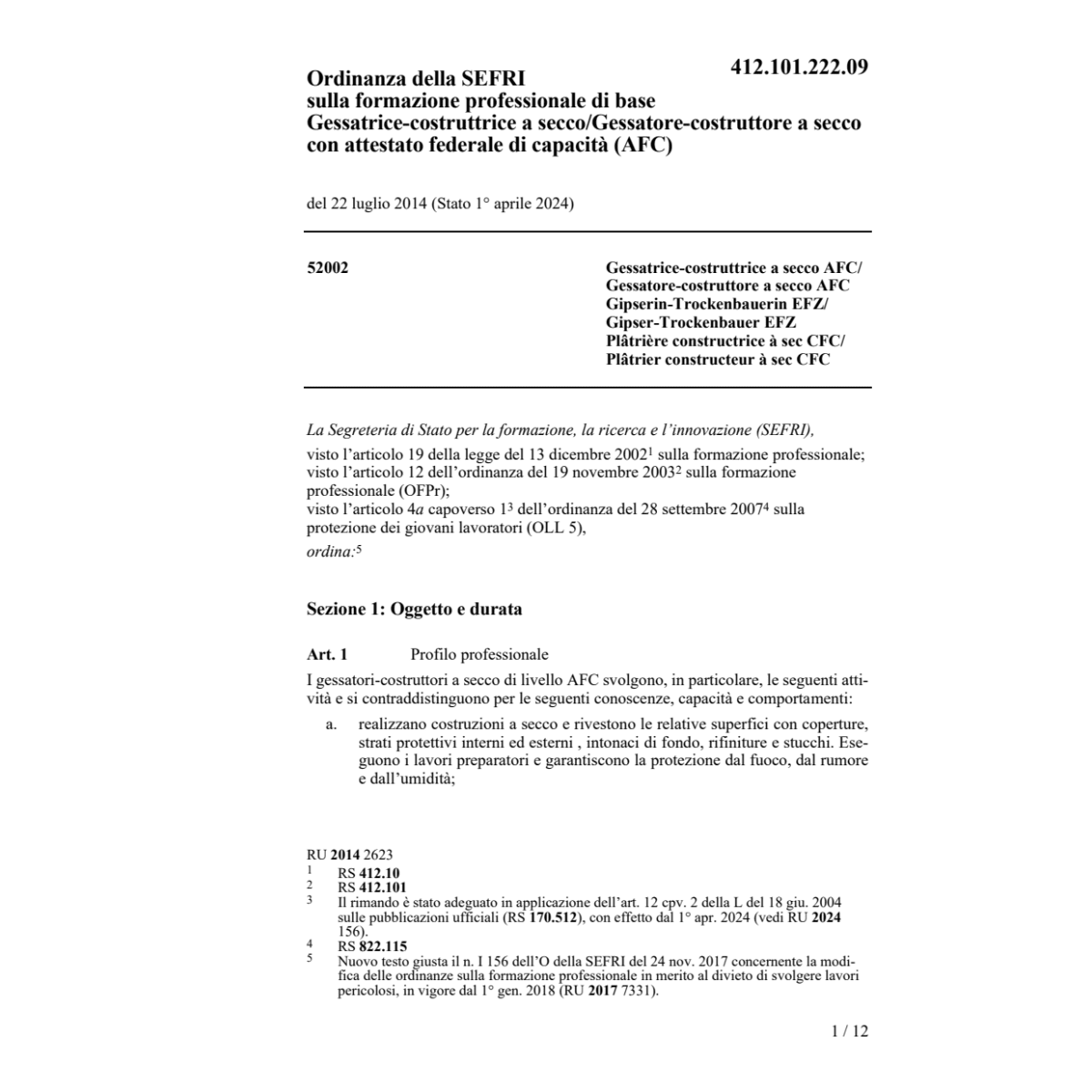 O SEFRI Gessatore/trice-costruttore AFC