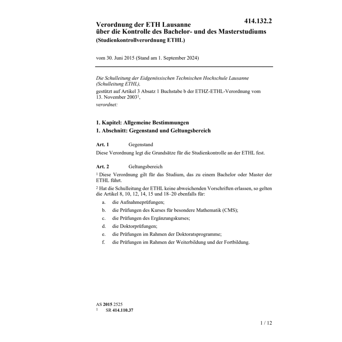 V Studienkontrolle der ETH Lausanne