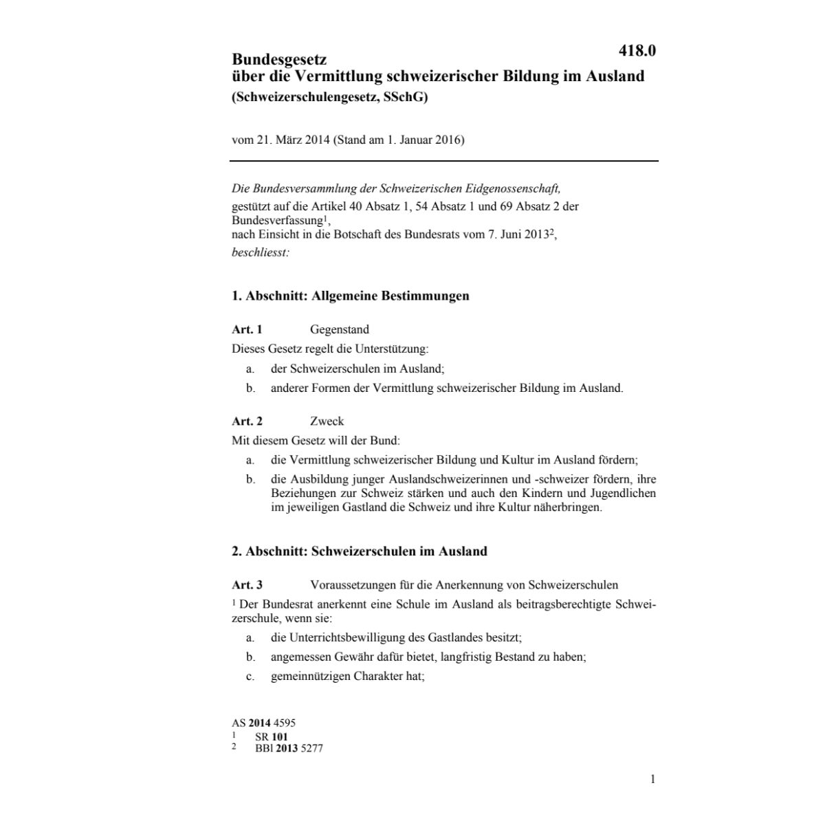 Schweizerschulengesetz, SSchG