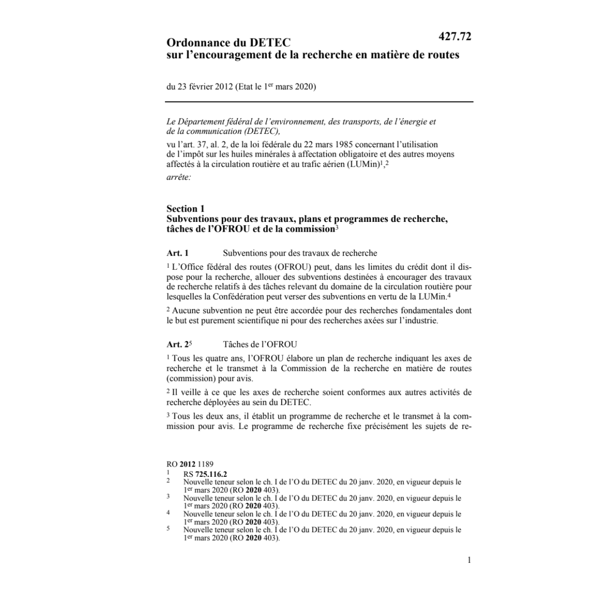 O recherche en matière de routes