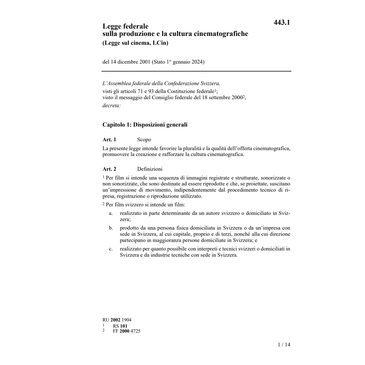 LF cinematografia, LCIN