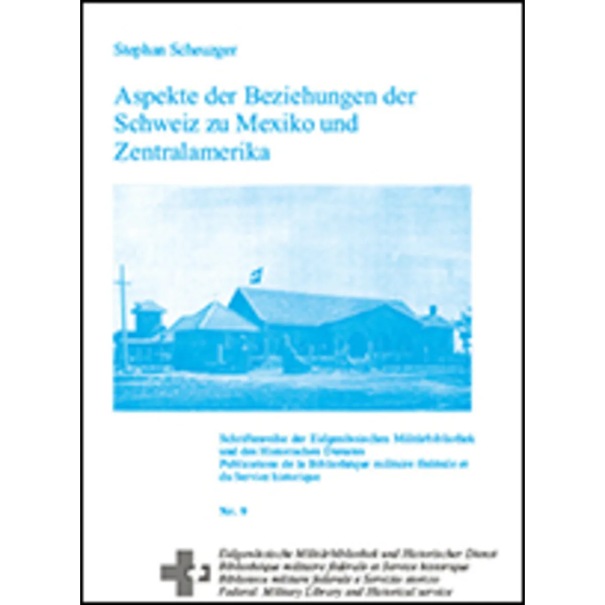 Aspekte Bezieh. Schweiz-Mexiko-Z.Amerika