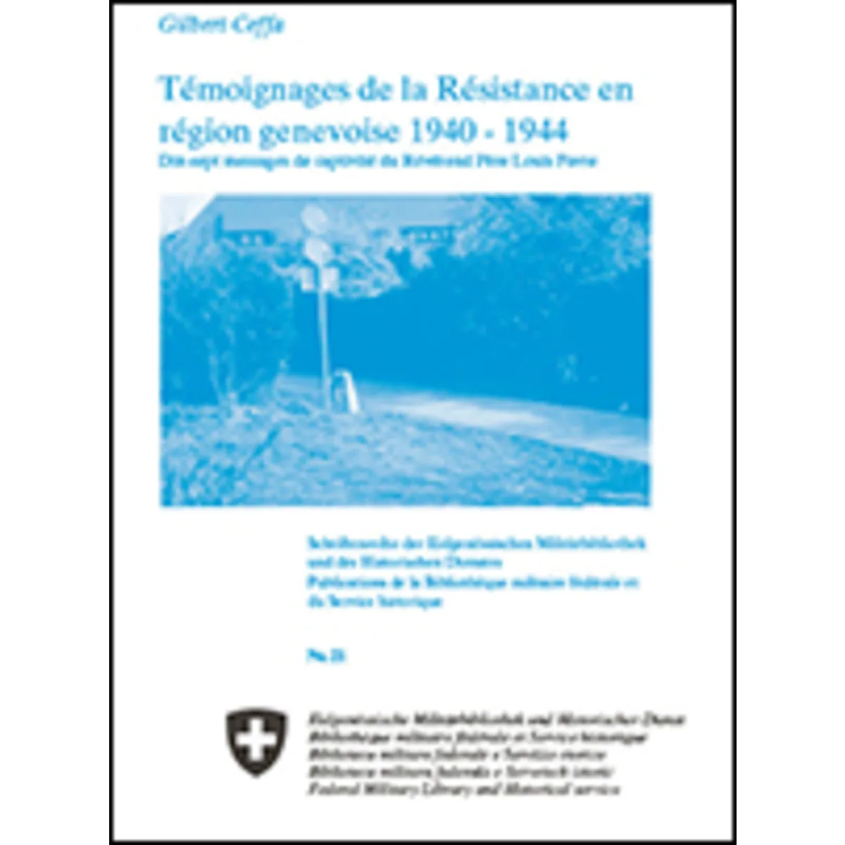 Témoignages Résistance région genevoise