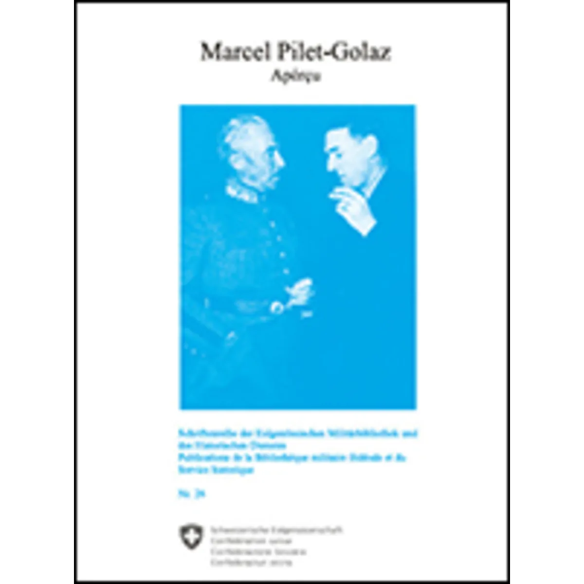 Marcel Pilet-Golaz Apérçu