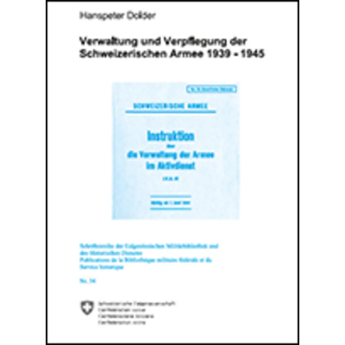 Verwalt. Verpflegung der Armee 1939-1945