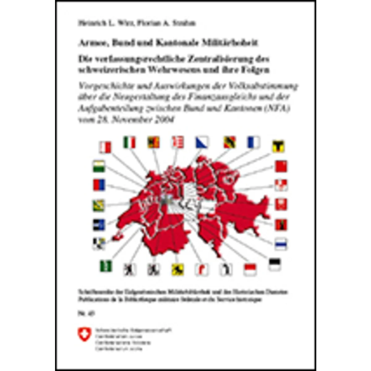 Armee, Bund und Kantonale Militärhoheit